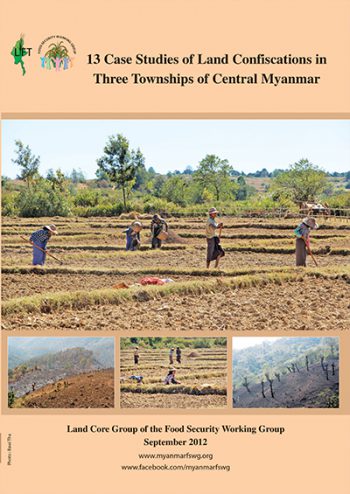 2012 13 cases of land confiscations in three townships of central Myanmar