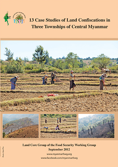 2012 13 cases of land confiscations in three townships of central Myanmar