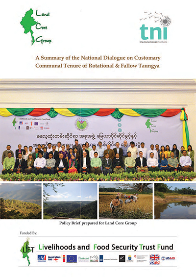 2016 A Summary of the national dialogue on customary communal tenure of rotational and fallow taungya