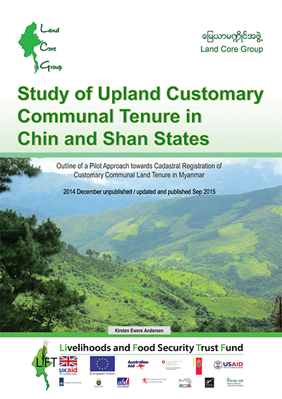 Study of Upland Customary Communal Tenure in Chin and Shan States