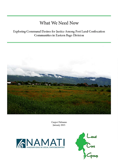 What we need now exploring communal desires for justice among post land confiscation communities in eastern bago division